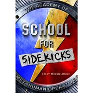 School for Sidekicks 9781250039262