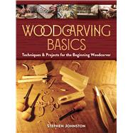 Wood Carving Basics 9780486839264