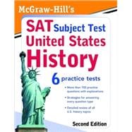 McGraw-Hill's SAT Subject Test: United States History 2/E 9780071609265