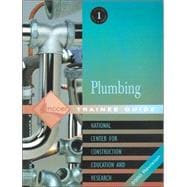 Plumbing Level One: Trainee Guide 2000