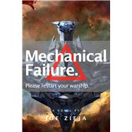 Mechanical Failure 9781481459266