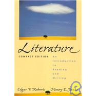 Literature : An Introduction to Reading and Writing, Compact