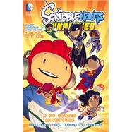 Scribblenauts Unmasked: A DC Comics Adventure 9781401249267