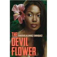 The Devil Flower