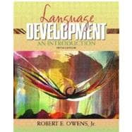 Language Development: An Introduction 9780205319268