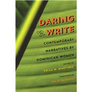 Daring to Write 9780820349268