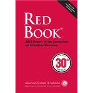 Red Book 2015: 2015 Report of the Committee on Infectious Diseases 9781581109269