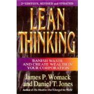 Lean Thinking Banish Waste and Create Wealth in Your Corporation, Revised and Updated 9780743249270
