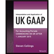 Interpretation and Application of UK GAAP 9781118819272