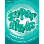 Super Minds Level 3 Teacher's Book 9780521219273