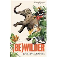 (Be)Wilder