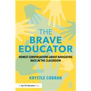 The Brave Educator 9781138389274