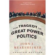 The Tragedy of Great Power Politics 9780393349276