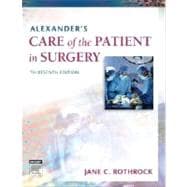 Alexander's Care of the Patient in Surgery 9780323039277