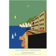 The Walnut Mansion 9780300179279