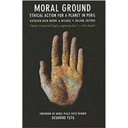 Moral Ground 9781595349279