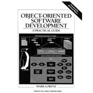 Object-Oriented Software Development A Practical Guide