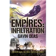 Empires: Infiltration 9780575129283