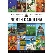 A Nutshell History of North Carolina 9781467119283