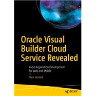Oracle Visual Builder Cloud Service Revealed 9781484249284
