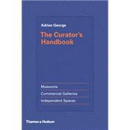 The Curator's Handbook 9780500239285