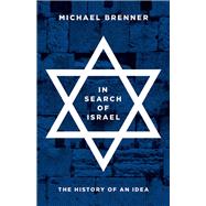 In Search of Israel 9780691179285