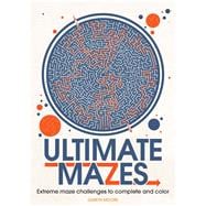 Ultimate Mazes 9781438009285