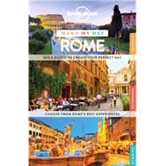 Lonely Planet Make My Day Rome 9781743609286
