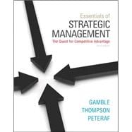 Essentials of Strategic Management: The Quest for Competitive Advantage 9780078029288