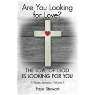 Are You Looking for Love? 9781973679288