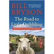 The Road to Little Dribbling 9780385539289