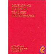 Developing Effective Teacher Performance