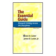 The Essential Guide: Research Writing Across the Disciplines 9780321209290
