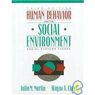 Human Behavior and the Social Environment : Social Systems Theory
