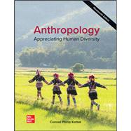 Anthropology: Appreciating Human Diversity 9781260259292