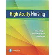 High-Acuity Nursing, 7th Edition 9780134459295
