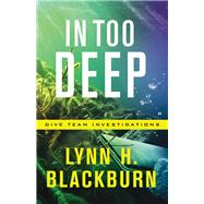 In Too Deep 9780800729295