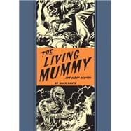 The Living Mummy and Other Stories 9781606999295