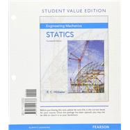 Engineering Mechanics Statics, Student Value Edition Plus MasteringEngineering with Pearson eText -- Access Card Package 9780134209296