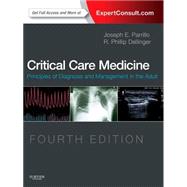 Critical Care Medicine: Principles of Diagnosis and Management in the Adult 9780323089296