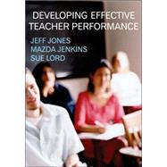 Developing Effective Teacher Performance