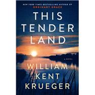 This Tender Land 9781476749297