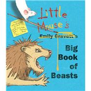 Little Mouse's Big Book of Beasts 9781481439299