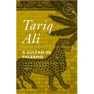A Sultan in Palermo 9781781689301