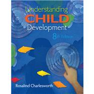 Understanding Child Development 9780495809302