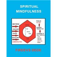 Spiritual Mindfulness 9781984549303