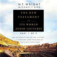 The New Testament in Its World 9780310499305