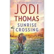 Sunrise Crossing 9780373789306