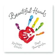 Beautiful Hands 9780990799306