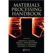 Materials Processing Handbook